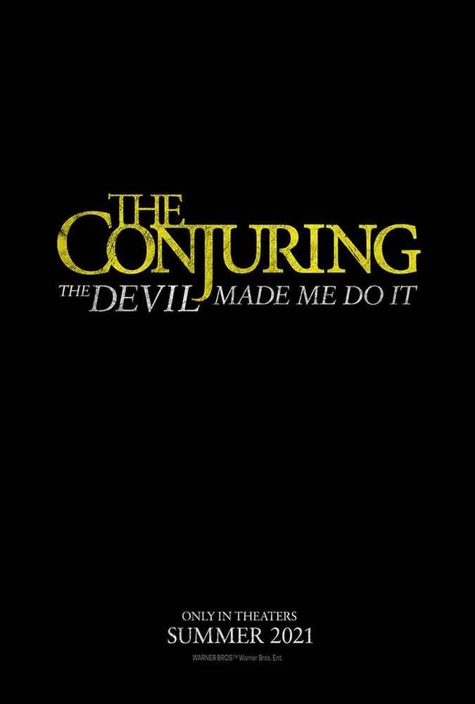 پوستر فیلم «احضار روح 3: شیطان مرا وادار کرد» (The Conjuring: The Devil Made Me Do It)